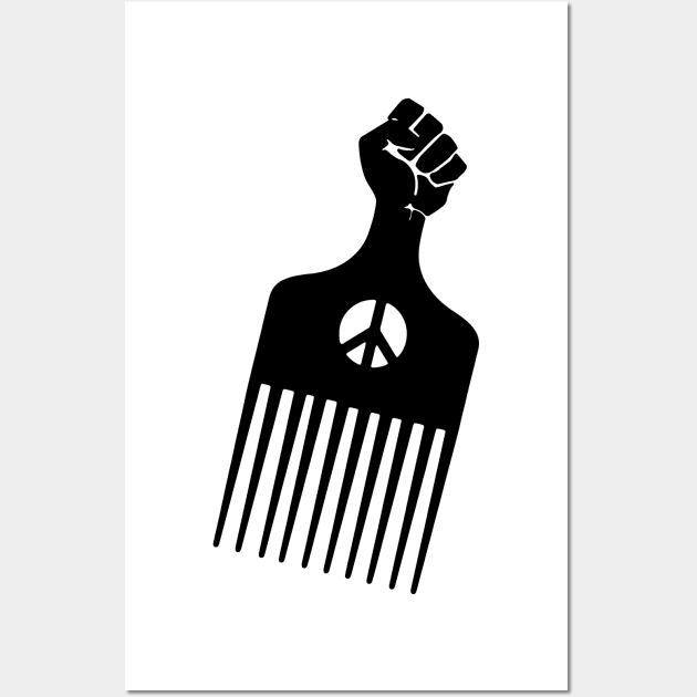 Black Fist Afro Pick, Black Culture, Black History, Black Lives Matter Wall Art by UrbanLifeApparel